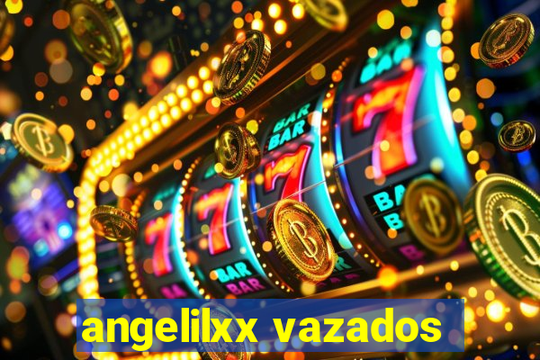 angelilxx vazados